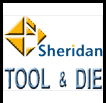 Sheridan Tool and Die